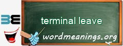 WordMeaning blackboard for terminal leave